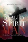 The Reality of the Spirit Man