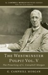 The Westminster Pulpit vol. V