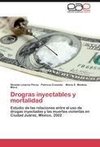Drogras inyectables y mortalidad
