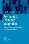 Asymmetric Economic Integration
