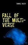 Fall of the Multiverse
