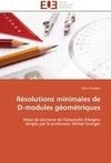 Résolutions minimales de D-modules géométriques