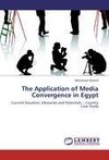 The Application of Media Convergence in Egypt