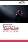 Abordaje de la Fibromialgia desde Atención Primaria