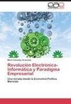 Revolución Electrónica-Informática y Paradigma Empresarial