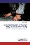Commodification of Human Body Through Trafficking