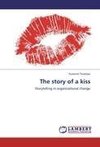 The story of a kiss