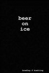beer on ice