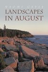 Landscapes in August