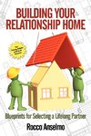 Building Your Relationship Home
