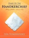 Diary of the Handkerchief