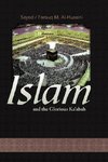 Islam and the Glorious Ka'abah