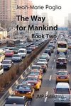 The Way for Mankind (Book Two)