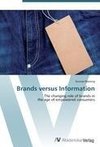 Brands versus Information