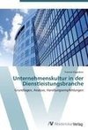 Unternehmenskultur in der Dienstleistungsbranche