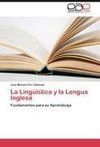La Lingüística y la Lengua Inglesa