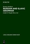 Russian and Slavic Grammar