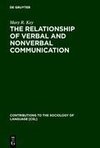 The Relationship of Verbal and Nonverbal Communication