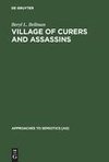 Village of Curers and Assassins