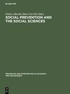 Social Prevention and the Social Sciences