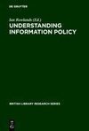 Understanding Information Policy