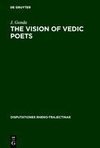 The Vision of Vedic Poets