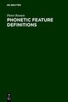 Phonetic Feature Definitions