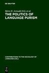 The Politics of Language Purism