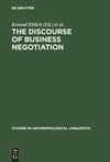 The Discourse of Business Negotiation