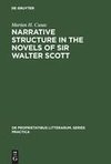 Narrative structure in the novels of Sir Walter Scott