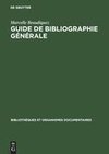 Guide de Bibliographie générale
