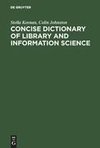 Concise Dictionary of Library and Information Science