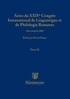 Actes du XXIV Congrès International de Linguistique et de Philologie Romanes. Tome II