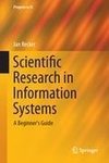 Scientific Research in Information Systems