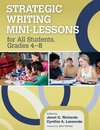 Richards, J: Strategic Writing Mini-Lessons for All Students