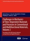 Challenges in Mechanics of Time-Dependent Materials and Processes in Conventional and Multifunctional Materials, Volume 2