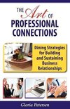 The Art of Professional Connections