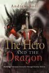 THE HERO AND THE DRAGON