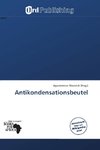 Antikondensationsbeutel