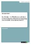 Der Rückbau der Wohlfahrtsstaatlichkeit in Deutschland am Beispiel der Anpassung von Sozialhilfe in Sozialgeld/Hartz IV