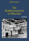 Das Residenzmuseum in München