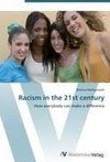 Racism in the 21st century