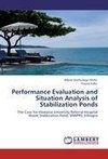 Performance Evaluation and Situation Analysis of Stabilization Ponds