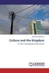 Culture and the Kingdom