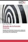 Estudio de la función inversa