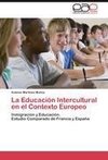 La Educación Intercultural en el Contexto Europeo