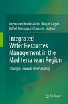 Integrated Water Resources Management in the Mediterranean Region