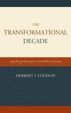 The Transformational Decade