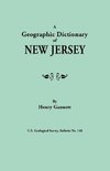 Geographic Dictionary of New Jersey. U.S. Geological Survey, Bulletin No. 118