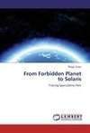From Forbidden Planet  to Solaris